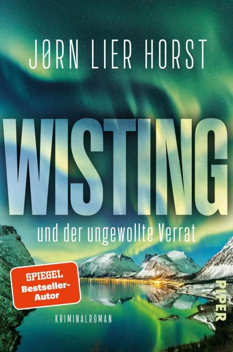 Jørn Lier Horst: Wisting und der ungewollte Verrat, Buch