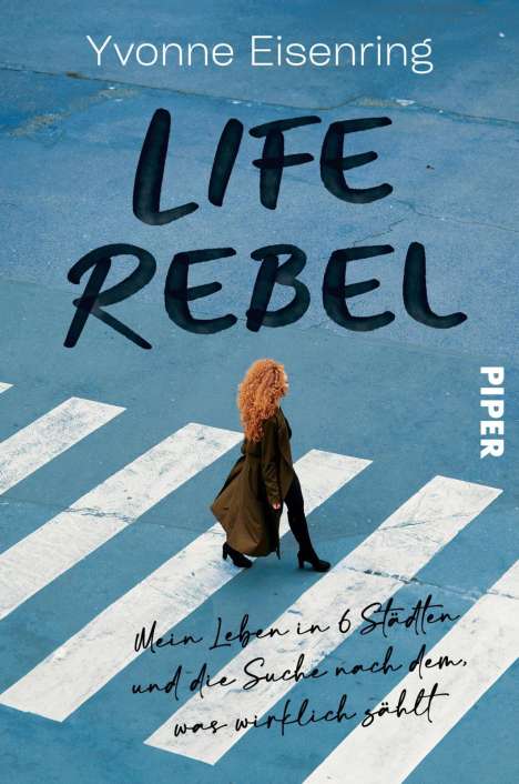 Yvonne Eisenring: Life Rebel, Buch