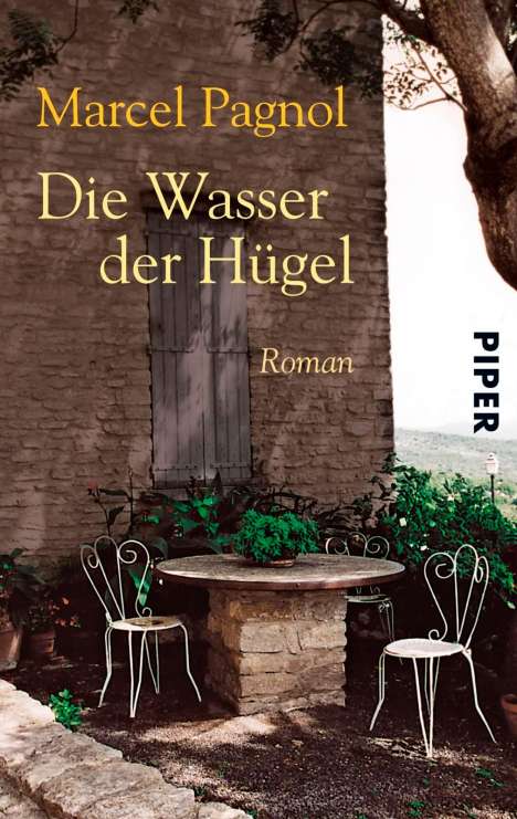 Marcel Pagnol: Die Wasser der Hügel, Buch