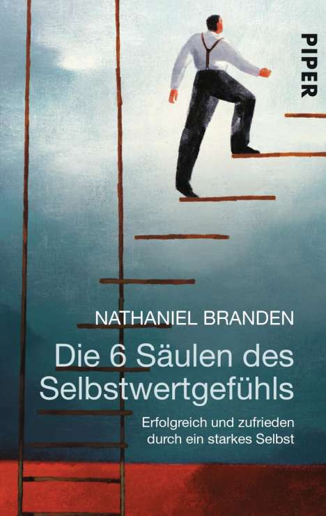 Nathaniel Branden: Die 6 Säulen des Selbstwertgefühls, Buch