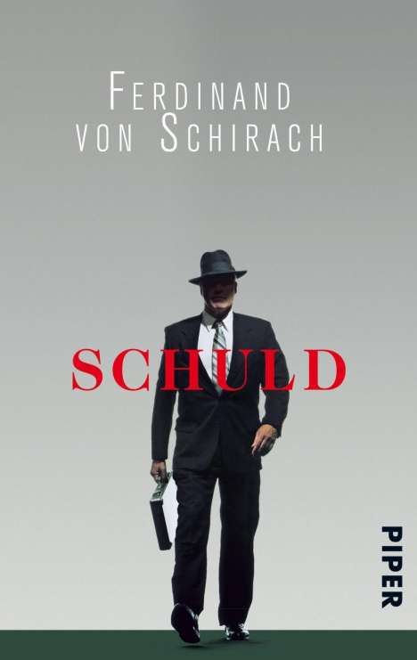 Ferdinand von Schirach: Schuld, Buch
