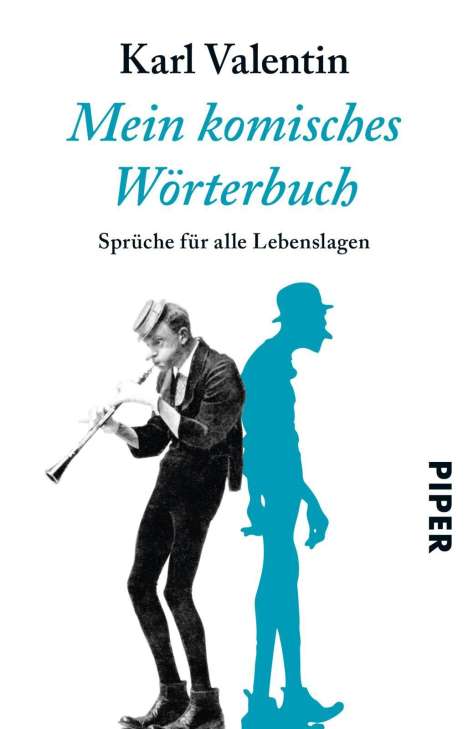 Karl Valentin (1882-1948): Mein komisches Wörterbuch, Buch