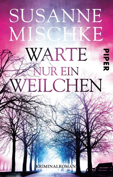Susanne Mischke: Warte nur ein Weilchen, Buch
