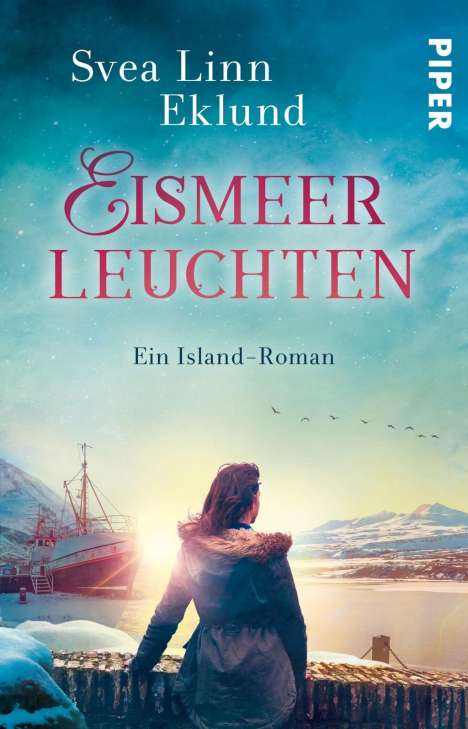 Svea Linn Eklund: Eklund, S: Eismeerleuchten, Buch