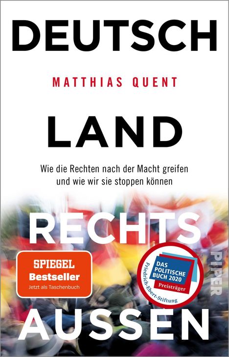 Matthias Quent: Deutschland rechts außen, Buch