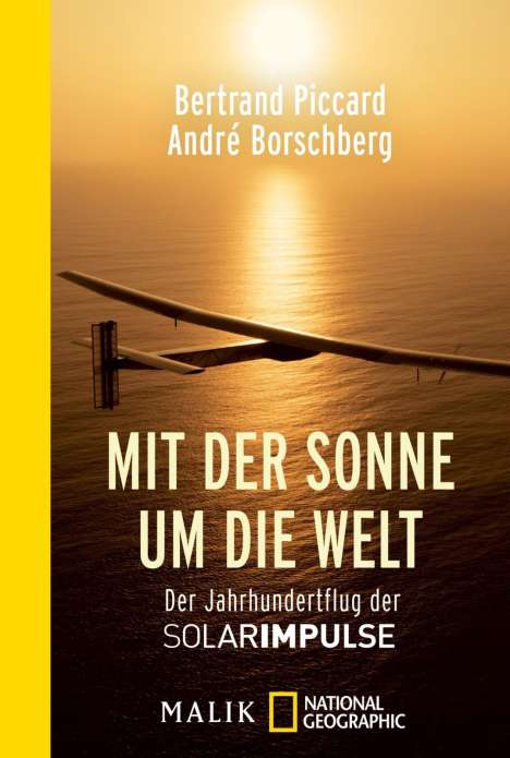 Bertrand Piccard: Mit der Sonne um die Welt, Buch