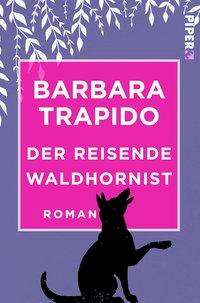 Barbara Trapido: Der reisende Waldhornist, Buch