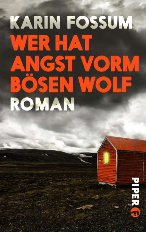 Karin Fossum: Fossum, K: Wer hat Angst vorm bösen Wolf, Buch