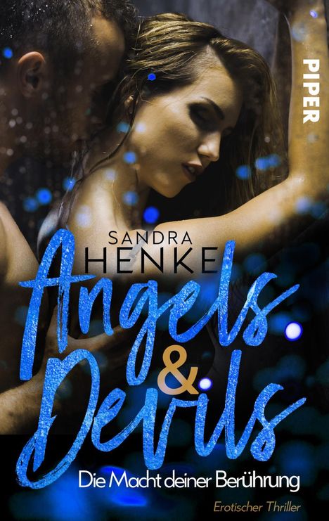Sandra Henke: Angels &amp; Devils - Die Macht deiner Berührung, Buch