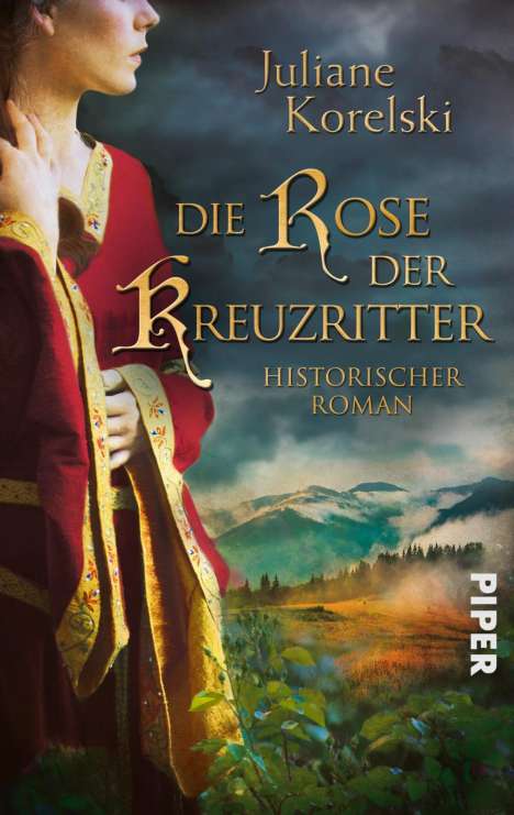 Juliane Korelski: Die Rose der Kreuzritter, Buch