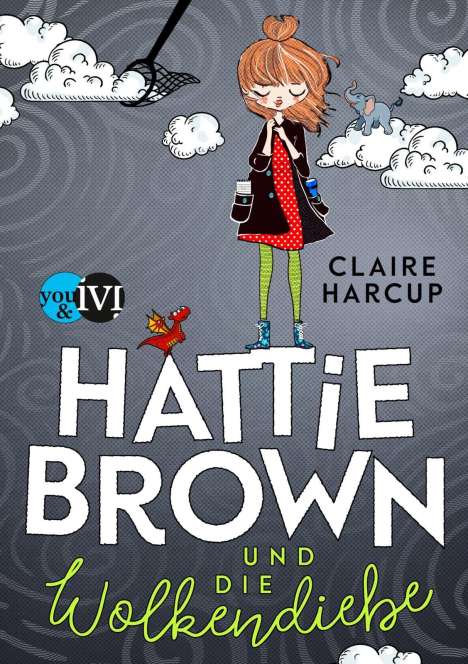 Claire Harcup: Harcup, C: Hattie Brown und die Wolkendiebe, Buch