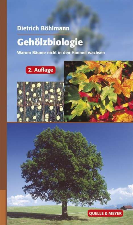 Dietrich Böhlmann: Gehölzbiologie, Buch