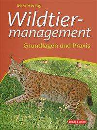 Sven Herzog: Wildtiermanagement, Buch