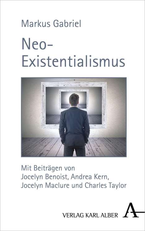 Markus Gabriel: Neo-Existentialismus, Buch