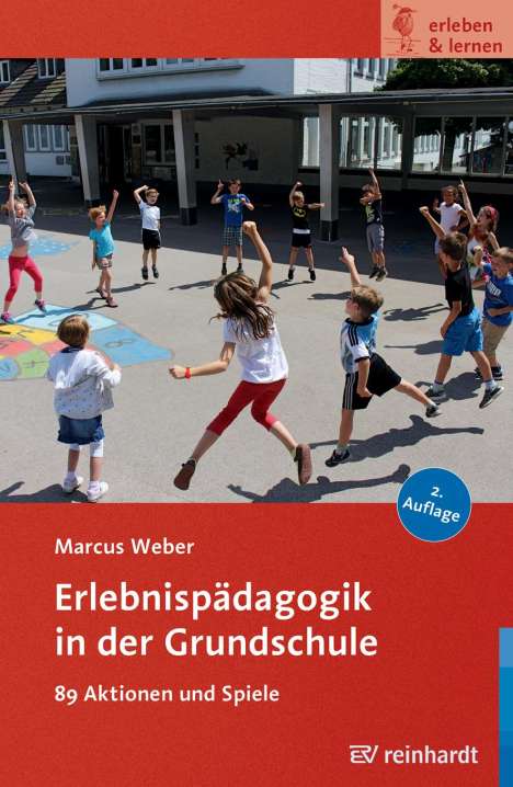 Marcus Weber: Erlebnispädagogik in der Grundschule, Buch