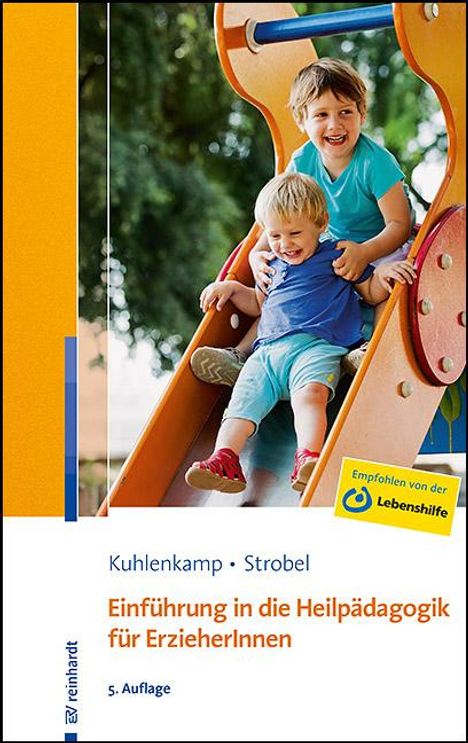 Stefanie Kuhlenkamp: Kuhlenkamp, S: Einf. in Heilpädagogik für ErzieherInnen, Buch