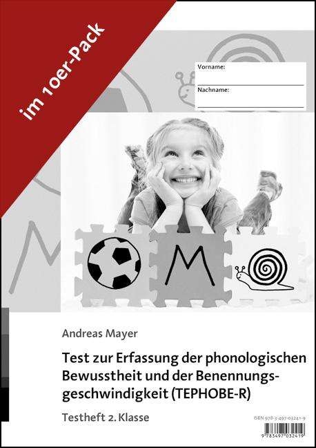 Andreas Mayer: Test zur Erfassung der phonologischen Bewusstheit und der Benennungsgeschwindigkeit (TEPHOBE-R), Buch