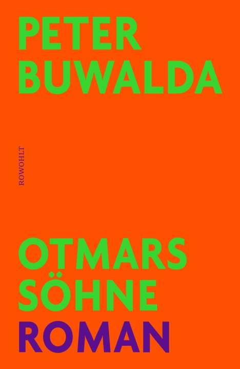 Peter Buwalda: Otmars Söhne, Buch