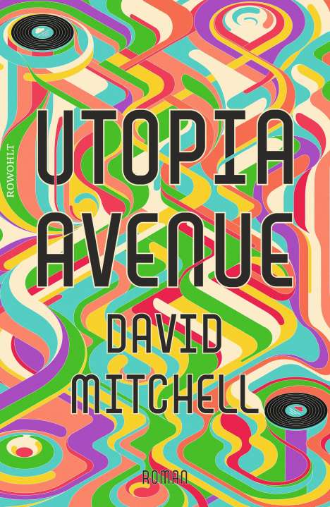 David Mitchell: Utopia Avenue, Buch