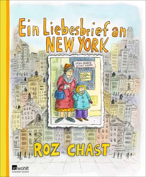 Roz Chast: Ein Liebesbrief an New York, Buch