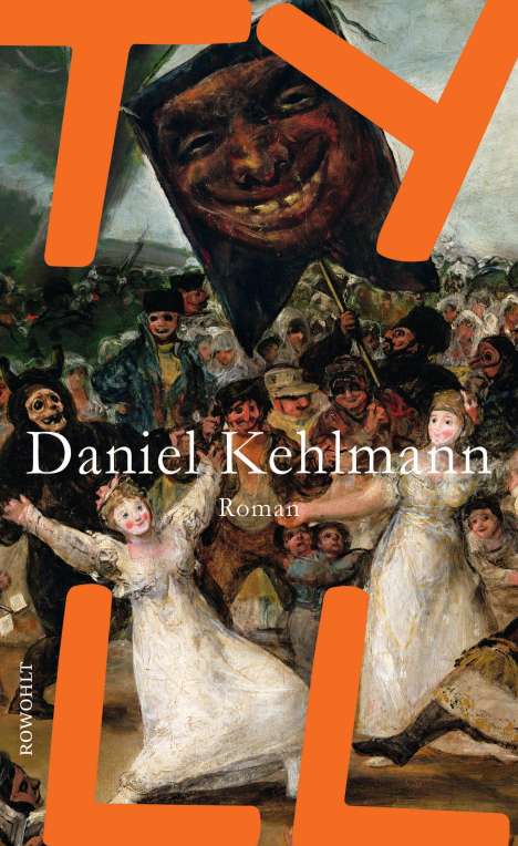 Daniel Kehlmann: Tyll, Buch