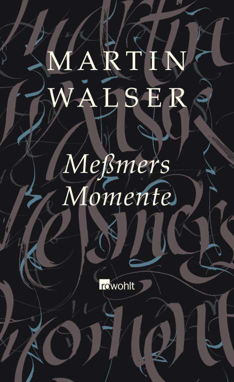 Martin Walser: Meßmers Momente, Buch