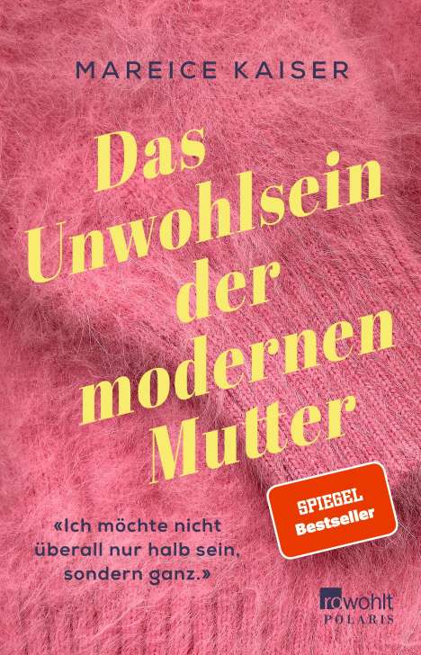 Mareice Kaiser: Das Unwohlsein der modernen Mutter, Buch