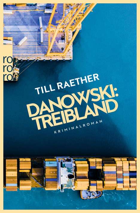 Till Raether: Danowski: Treibland, Buch