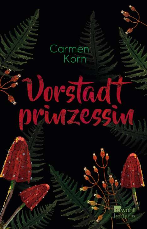 Carmen Korn: Korn, C: Vorstadtprinzessin, Buch