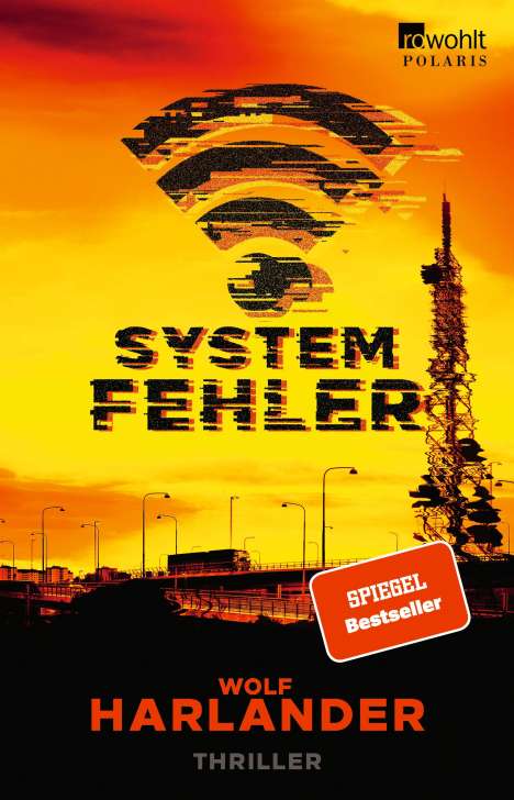 Wolf Harlander: Systemfehler, Buch