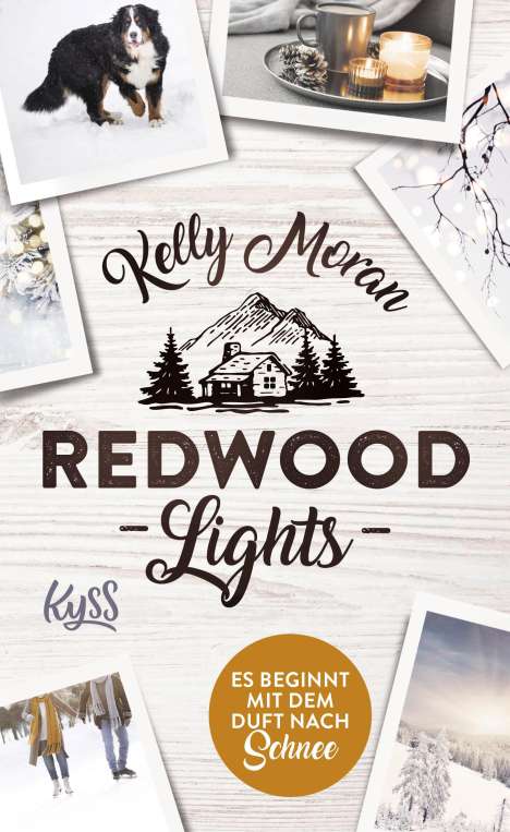Kelly Moran: Redwood Lights - Es beginnt mit dem Duft nach Schnee, Buch