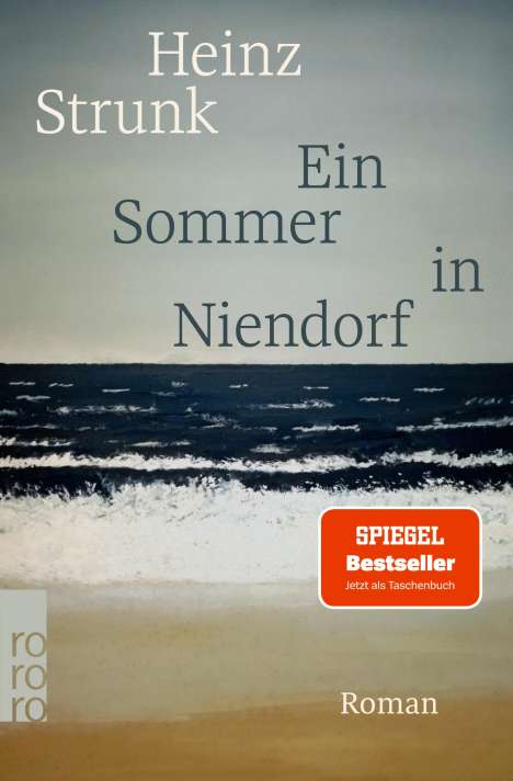 Heinz Strunk (geb. 1962): Ein Sommer in Niendorf, Buch