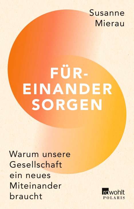 Susanne Mierau: Füreinander sorgen, Buch