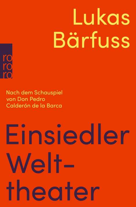 Lukas Bärfuss: Einsiedler Welttheater, Buch