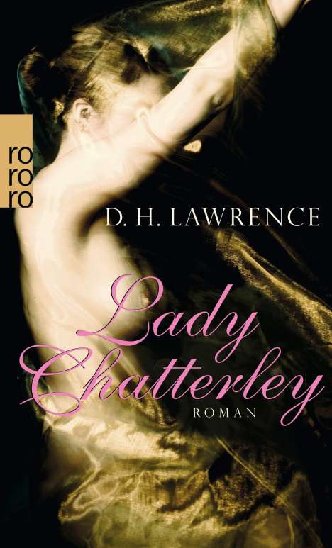 David Herbert Lawrence: Lady Chatterley, Buch