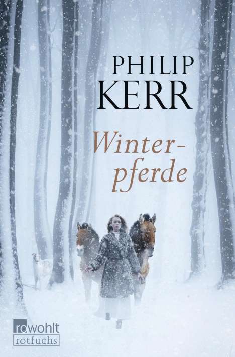 Philip Kerr: Winterpferde, Buch