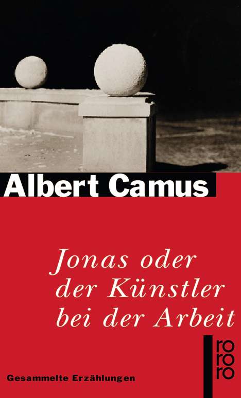 Albert Camus: Jonas oder der Künstler bei der Arbeit, Buch