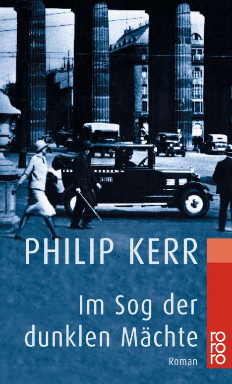 Philip Kerr: Im Sog der dunklen Mächte, Buch