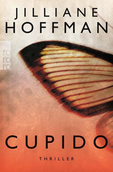 Jilliane Hoffman: Cupido, Buch