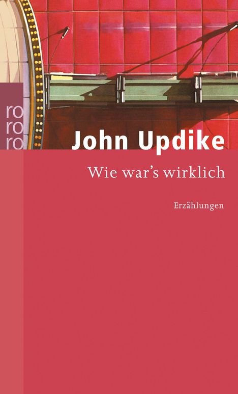 John Updike: Wie war's wirklich, Buch