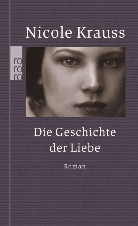 Nicole Krauss: Krauss, N: Geschichte der Liebe, Buch