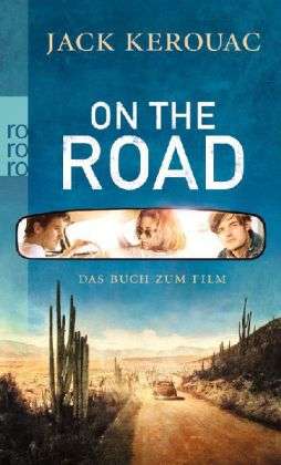 Jack Kerouac (1922-1969): On the road, Buch