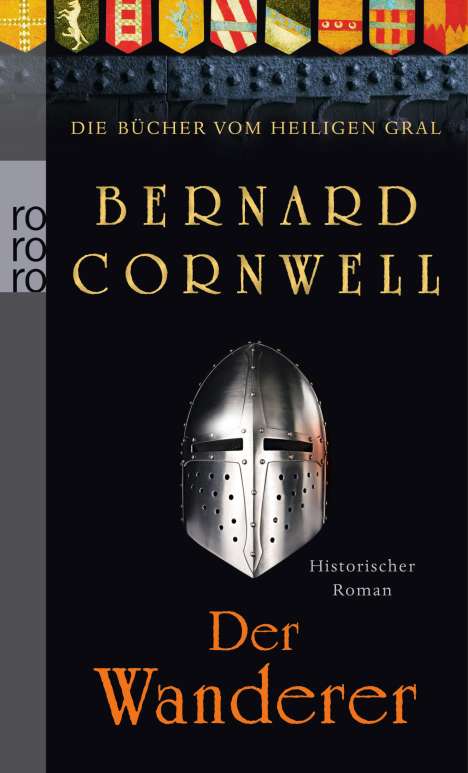 Bernard Cornwell: Die Bücher vom Heiligen Gral. Der Wanderer, Buch