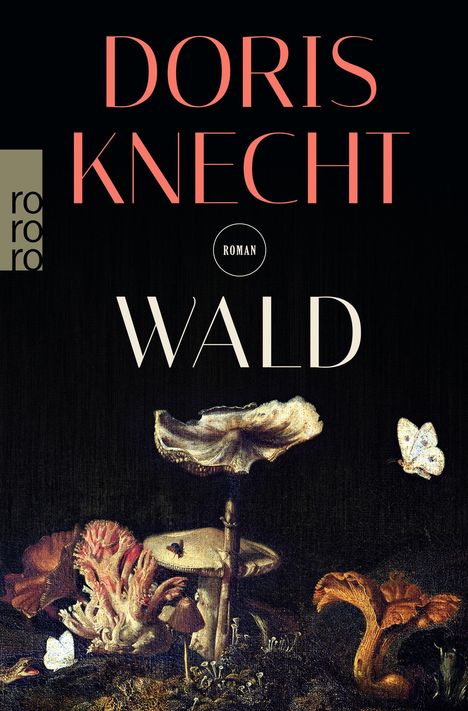 Doris Knecht: Wald, Buch