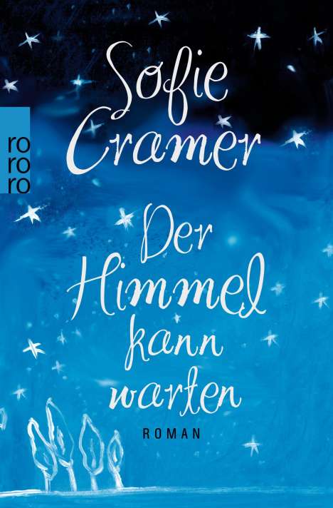 Sofie Cramer: Cramer, S: Himmel kann warten, Buch