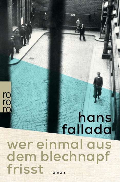 Hans Fallada: Wer einmal aus dem Blechnapf frisst, Buch