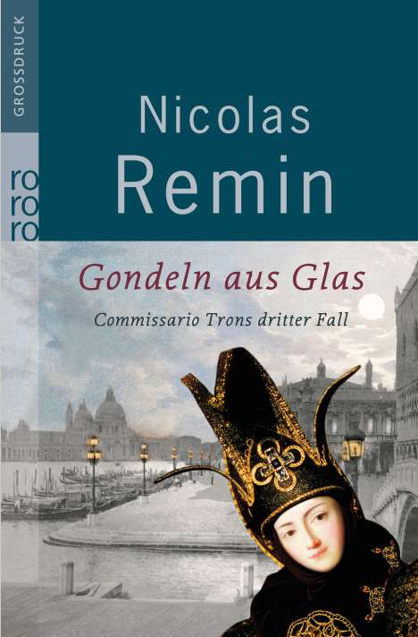 Nicolas Remin: Remin, N: Gondeln aus Glas, Buch