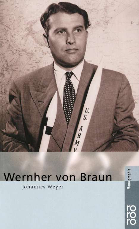 Johannes Weyer: Wernher von Braun, Buch