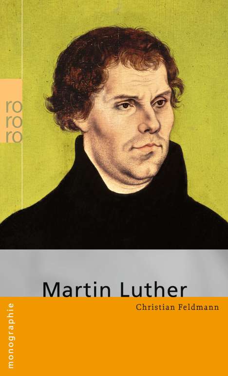 Christian Feldmann: Martin Luther, Buch