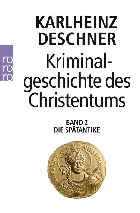 Karlheinz Deschner: Kriminalgeschichte des Christentums 2, Buch